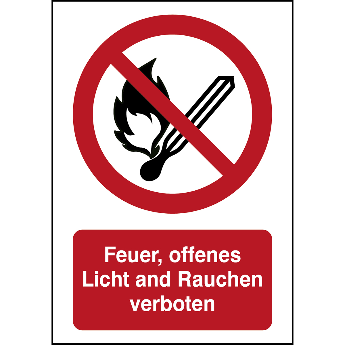 BRADY ISO Sicherheitskennzeichnung - Feuer, offenes Licht and Rauchen verbot P/P003/DE210/TWM-297X42