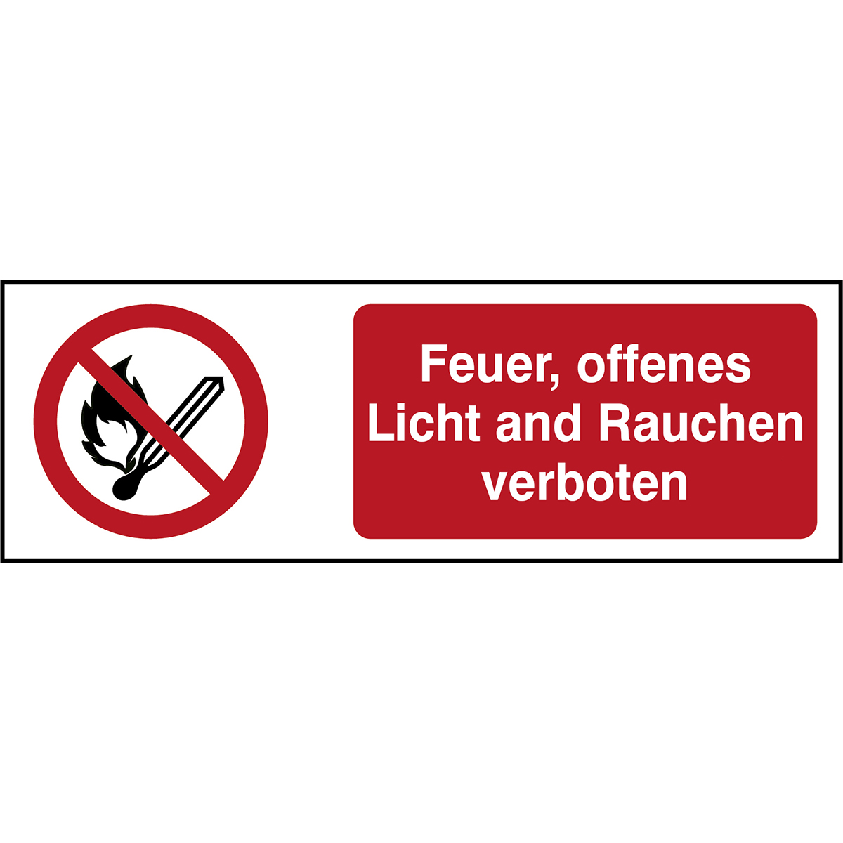 BRADY ISO Sicherheitskennzeichnung - Feuer, offenes Licht and Rauchen verbot P/P003/DE210/TW-150X50-