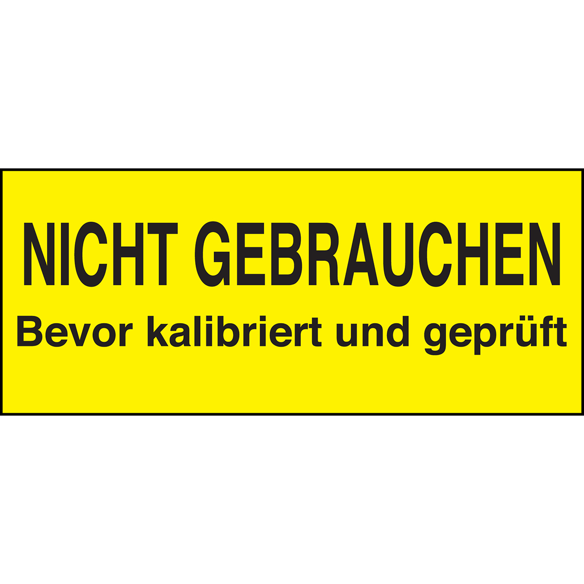 BRADY Beschriftbare Kalibrierungs-Etiketten "NICHT GEBRAUCHEN Bevor..." WO-NICHT GEBRAUCHEN.-38X16-B