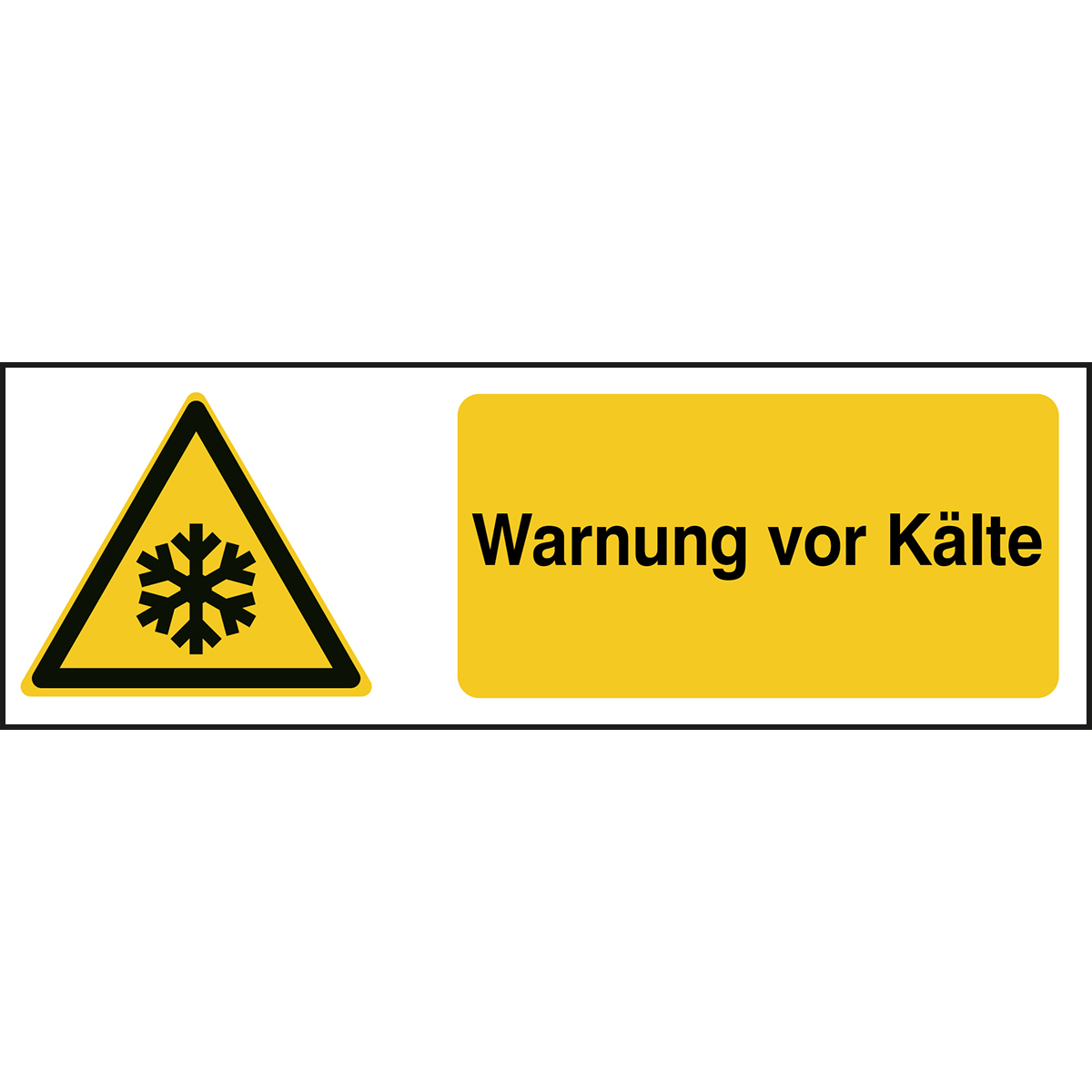 BRADY ISO 7010 Zeichen - Warnung vor Kälte STDE W010-450X150-PE-CRD/1 827881